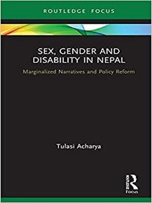 cover image of Sex, Gender and Disability in Nepal